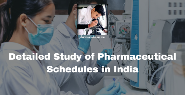 Pharmaceutical Schedules in India