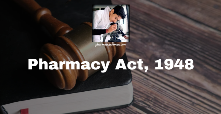 Pharmacy Act, 1948: In-Depth Analysis