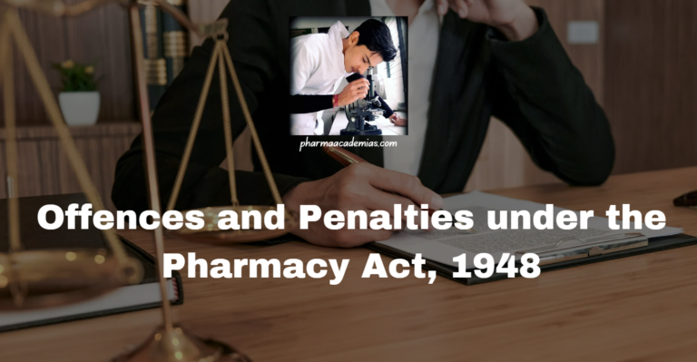 Offences and Penalties under the Pharmacy Act, 1948