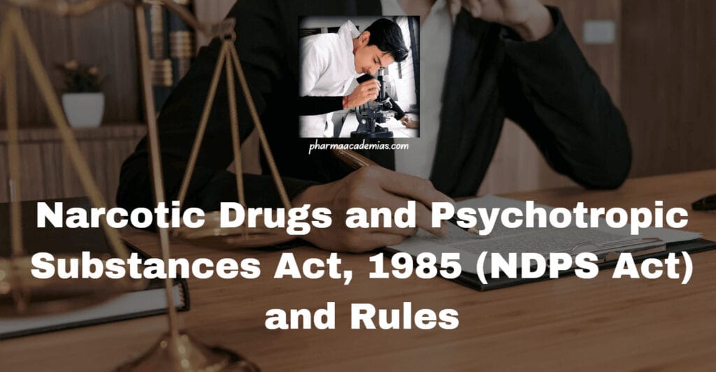 Narcotic Drugs and Psychotropic Substances Act