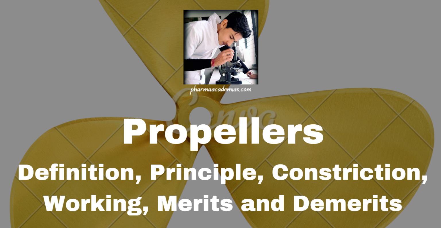 Paddles Definition, Principle, Constriction, Working, Merits and