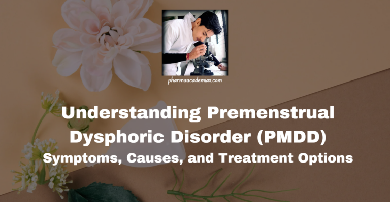 Understanding Premenstrual Dysphoric Disorder (PMDD)