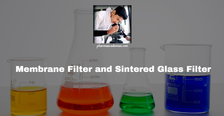 Membrane Filter and Sintered Glass Filter