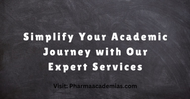 Simplify Your Academic Journey with Our Expert Services