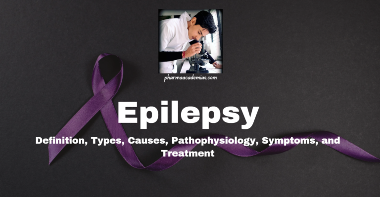 Epilepsy: Pathophysiology, Treatment
