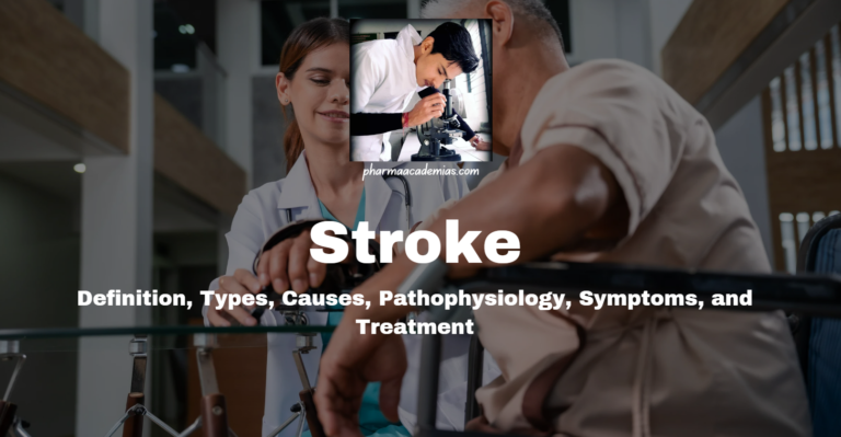 Stroke: Definition, Pathophysiology