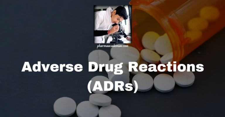 Adverse Drug Reactions (ADRs)