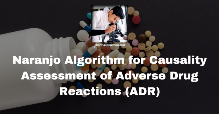 Naranjo Algorithm for Causality Assessment of Adverse Drug Reactions (ADR)