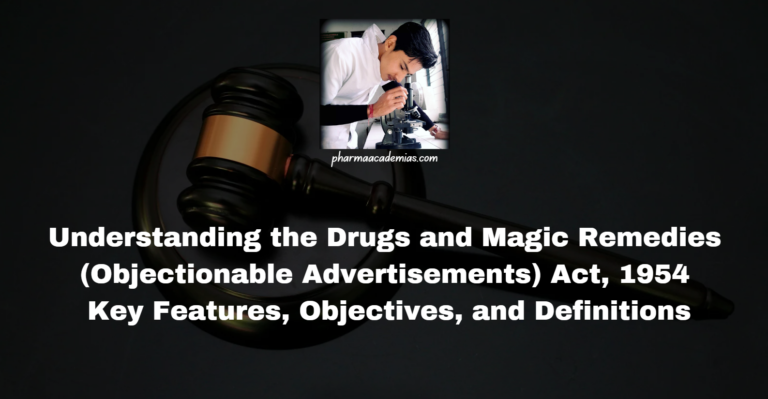 Understanding the Drugs and Magic Remedies Act, 1954