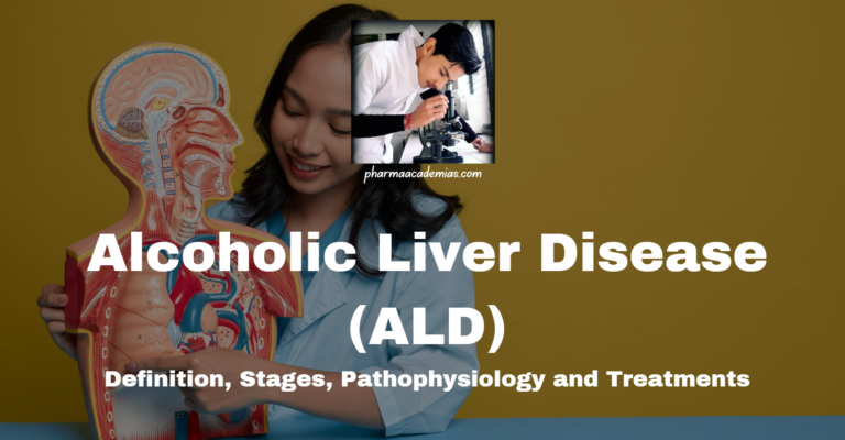 Alcoholic Liver Disease (ALD): Pathophysiology