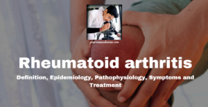 Read more about the article Rheumatoid arthritis: Pathophysiology