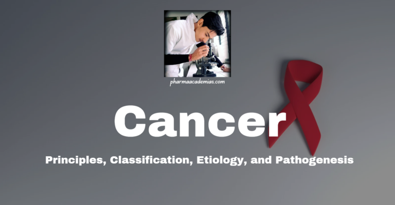 Cancer: Classification, Pathogenesis