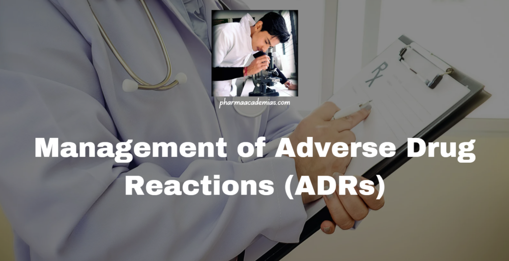 Management of Adverse Drug Reactions
