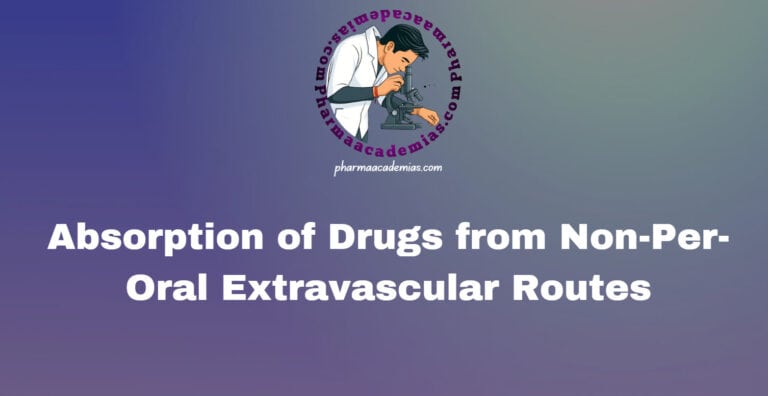 Absorption of Drugs from Non-Per-Oral