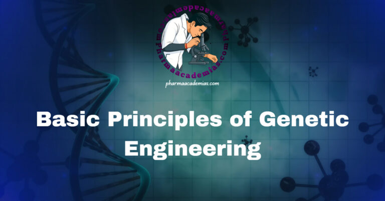Basic Principles of Genetic Engineering