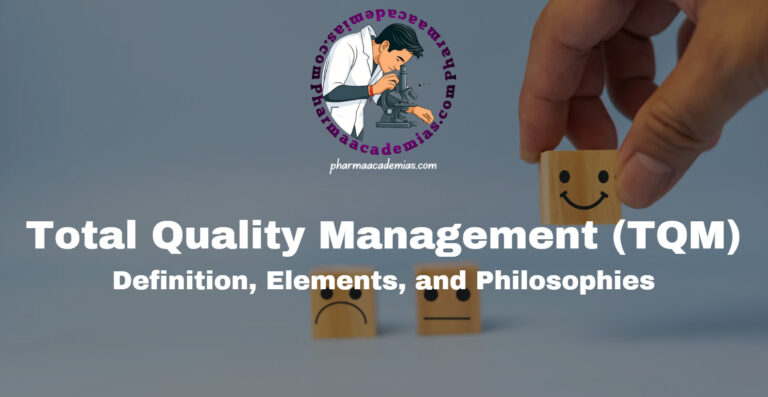 Total Quality Management (TQM)