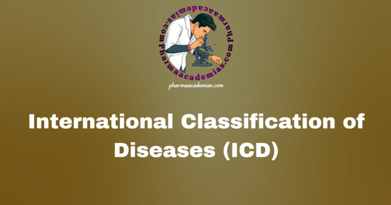International Classification of Diseases (ICD)