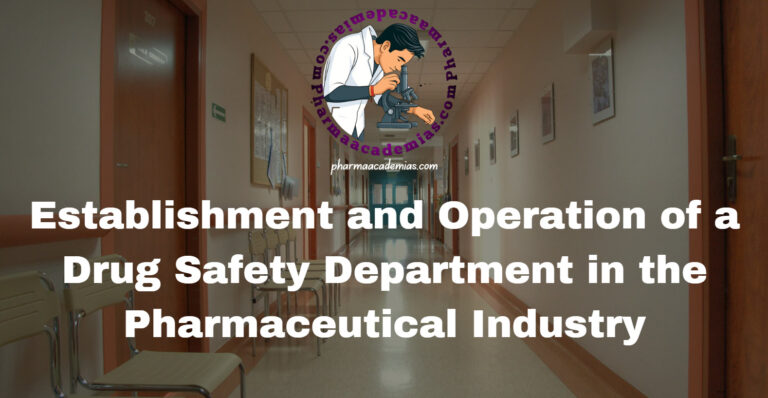 Drug Safety Department