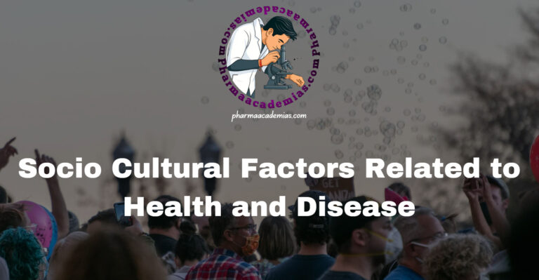 Socio Cultural Factors Related to Health