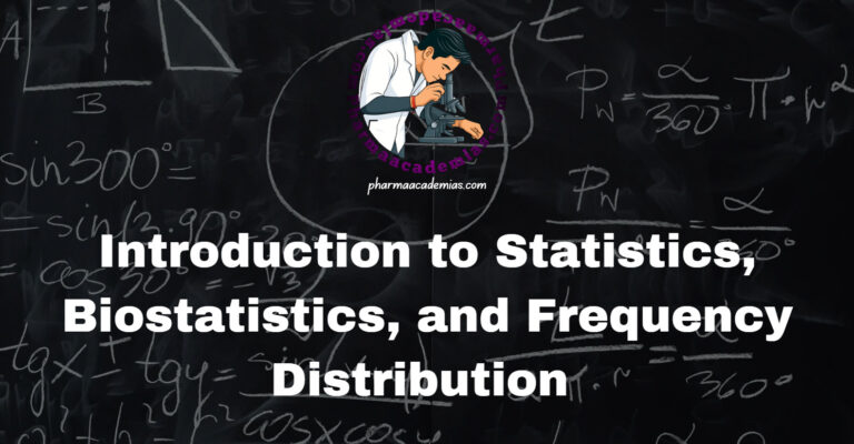 Statistics, Biostatistics, Frequency Distribution