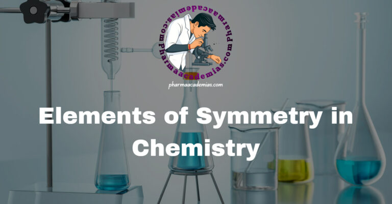 Elements of Symmetry in Chemistry