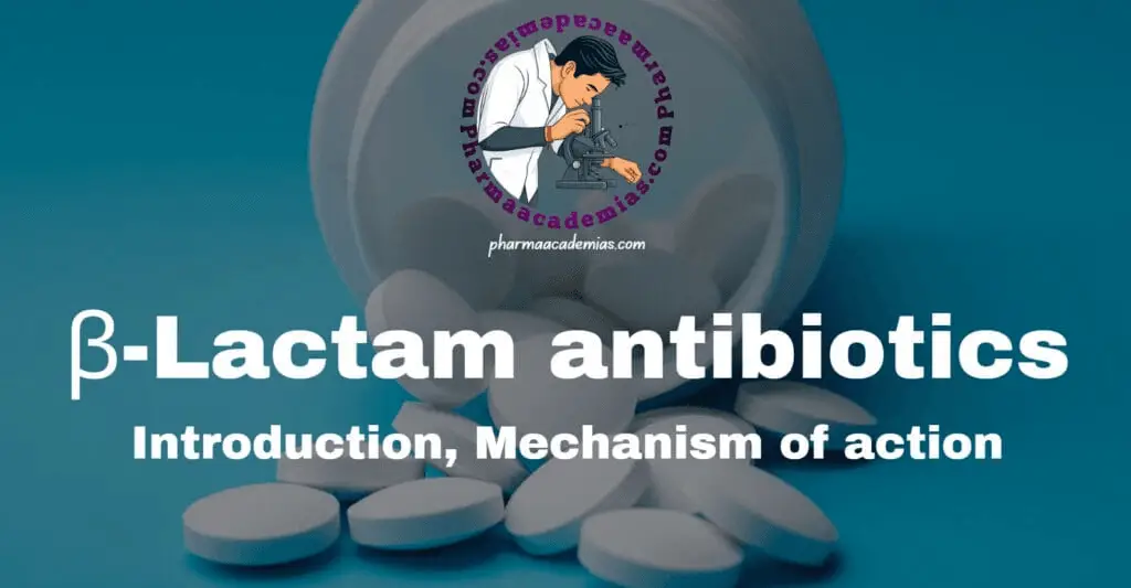 Beta Lactam antibiotics