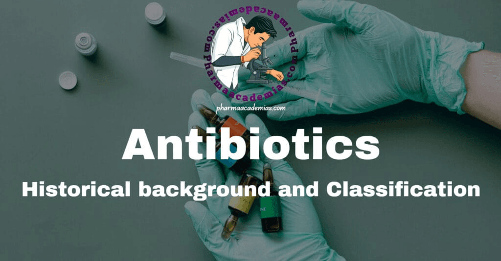 History of Antibiotics