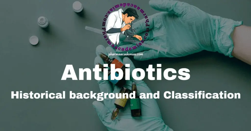 History of Antibiotics
