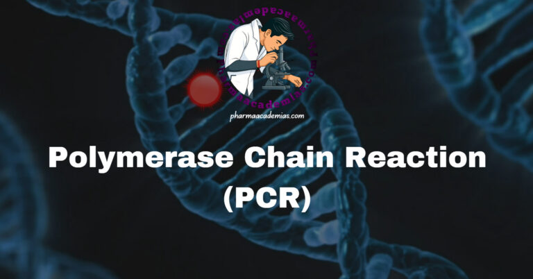 Polymerase Chain Reaction (PCR)