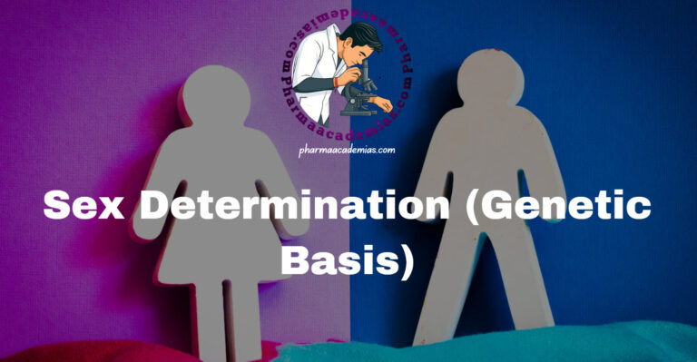 Sex Determination (Genetic Basis)
