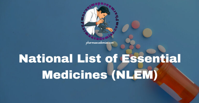 National List of Essential Medicines (NLEM)