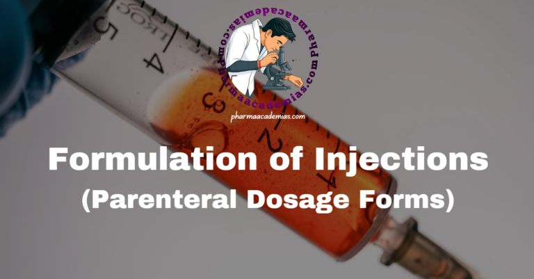 Formulation of Injections