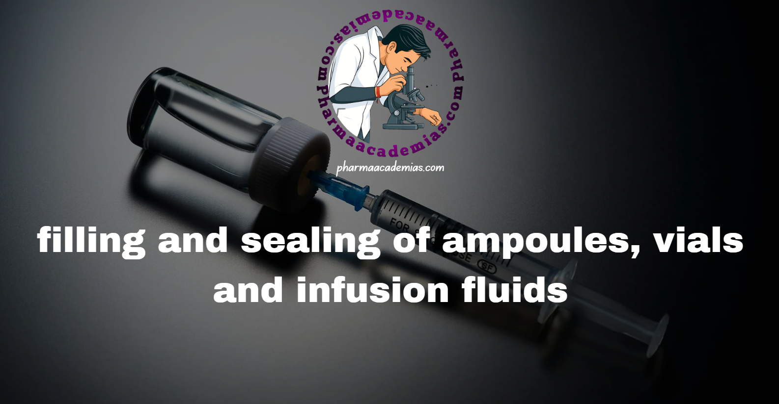 image 3 Filling and Sealing of Ampoules, Vials