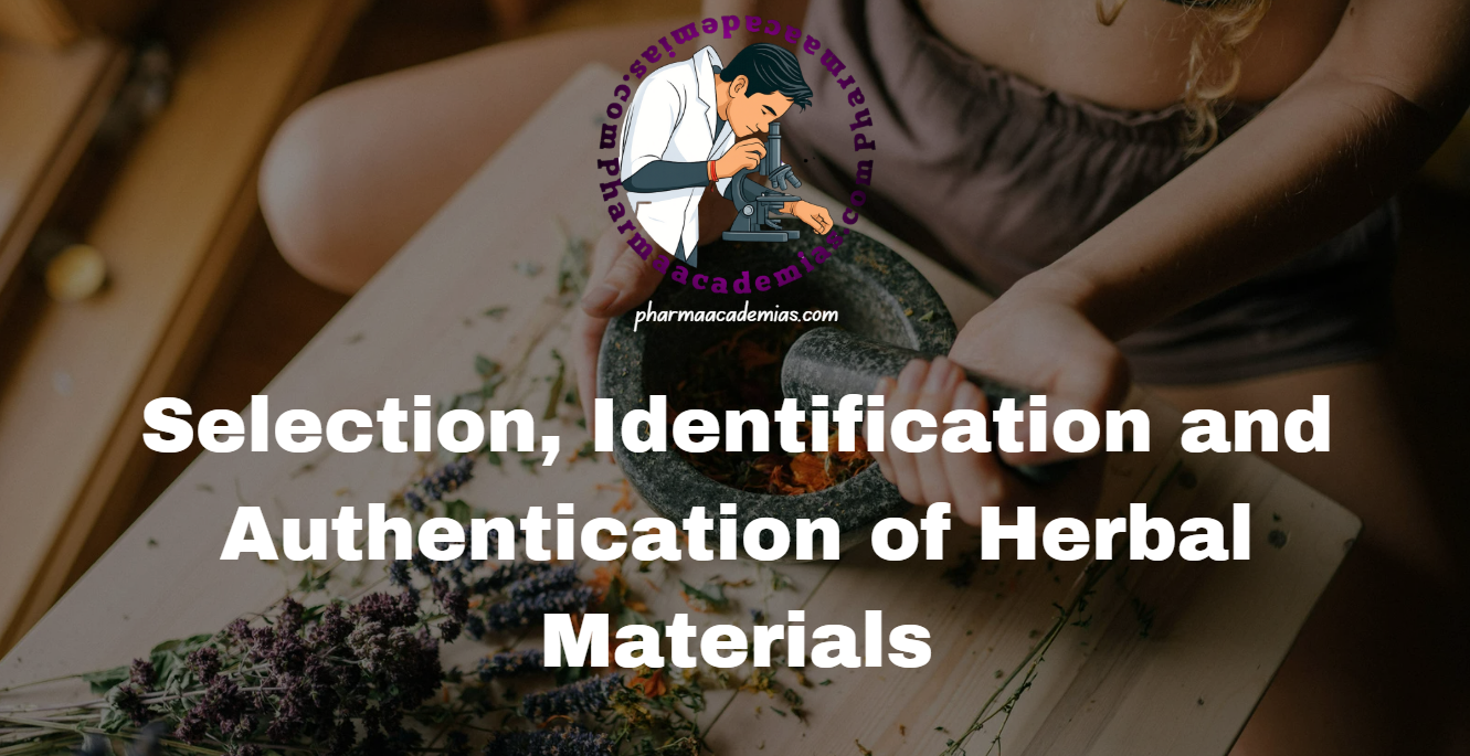 Screenshot 2026 04 03 125105 Authentication of Herbal Materials