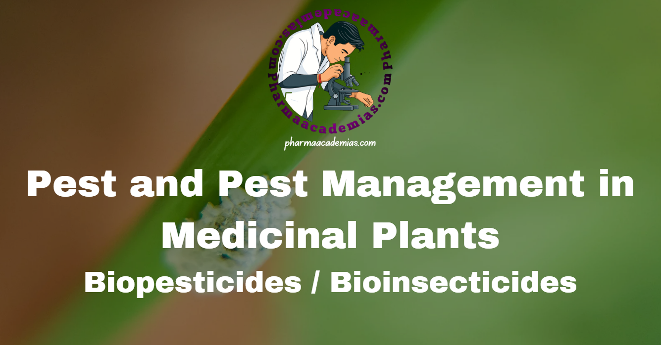 Pest Management in Medicinal Plants