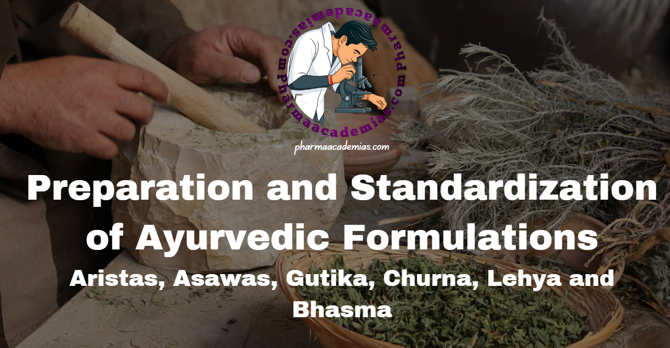 Screenshot 2026 04 03 135853 Preparation of Ayurvedic Formulations