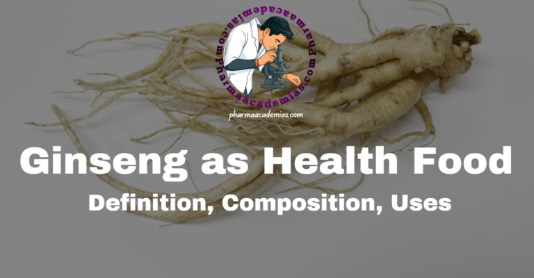 Ginseng as Health Food
