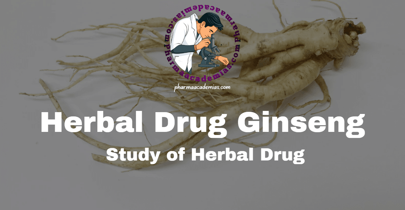Herbal Drug Ginseng