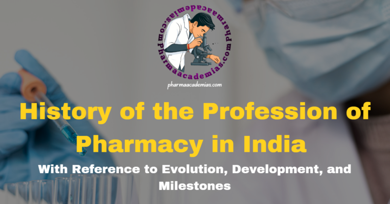 Profession of Pharmacy in India