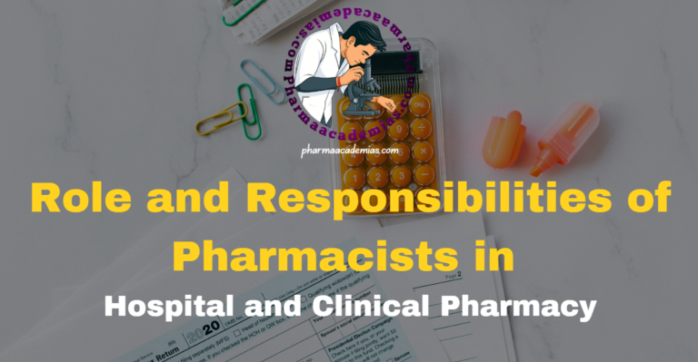 Role and Responsibilities of Pharmacists in Hospital