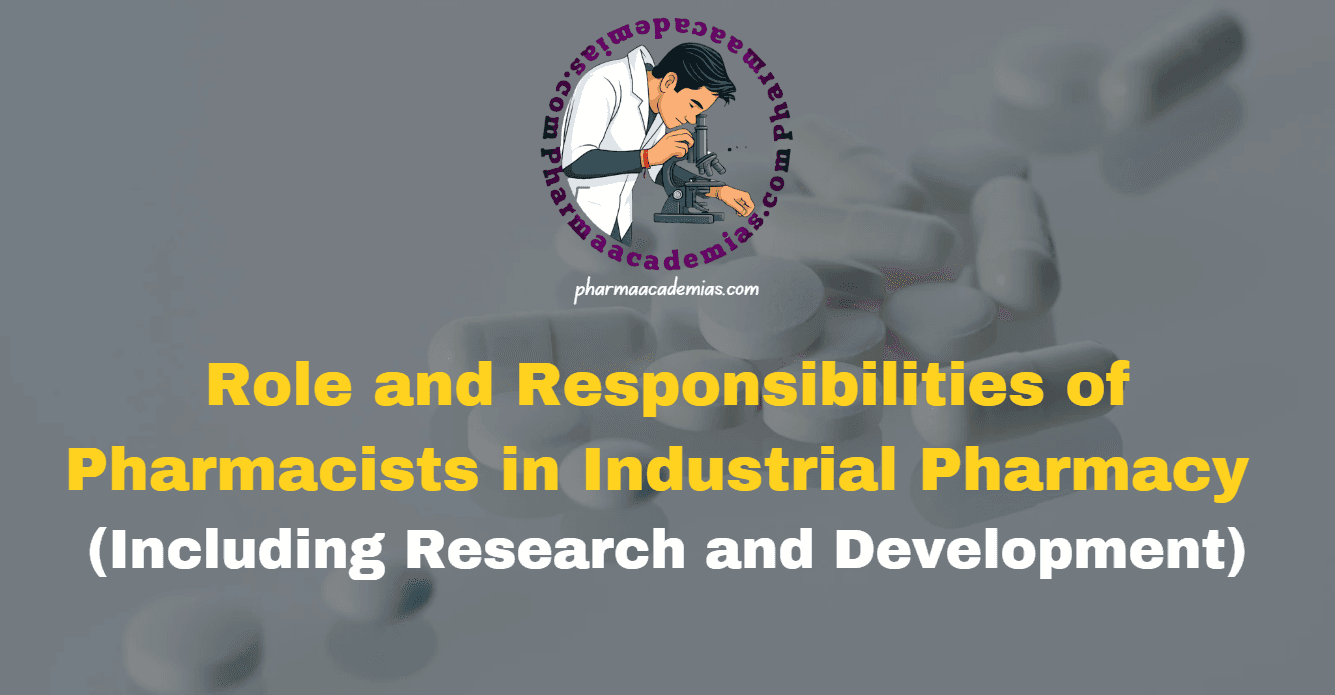 Pharmacists in Industrial Pharmacy