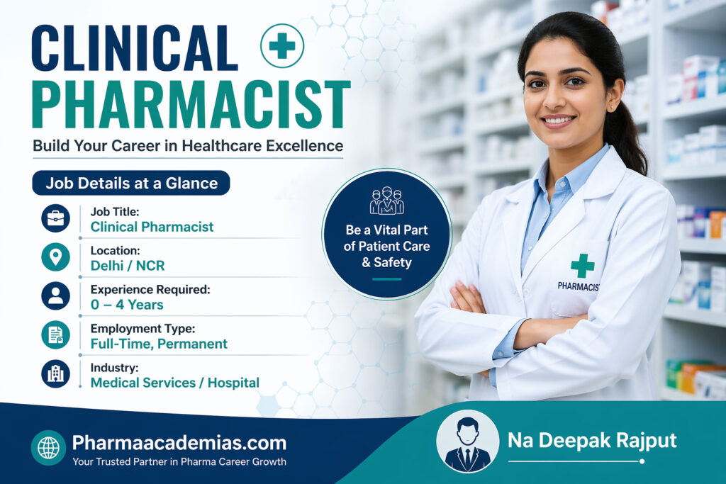 Clinical Pharmacist Job in Delhi NCR