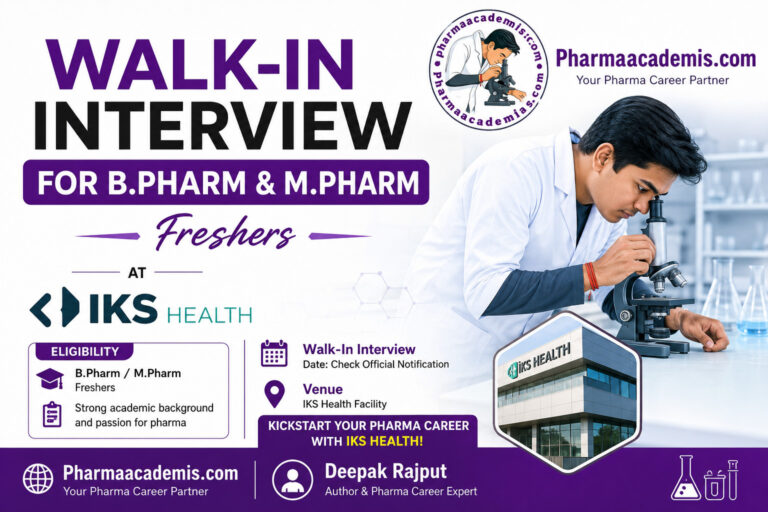 Walk-In Interview for B.Pharm & M.Pharm