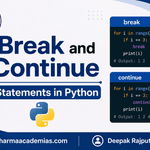 Break and Continue Statements in Python