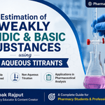 Estimation of Weakly Acidic and Basic Substances