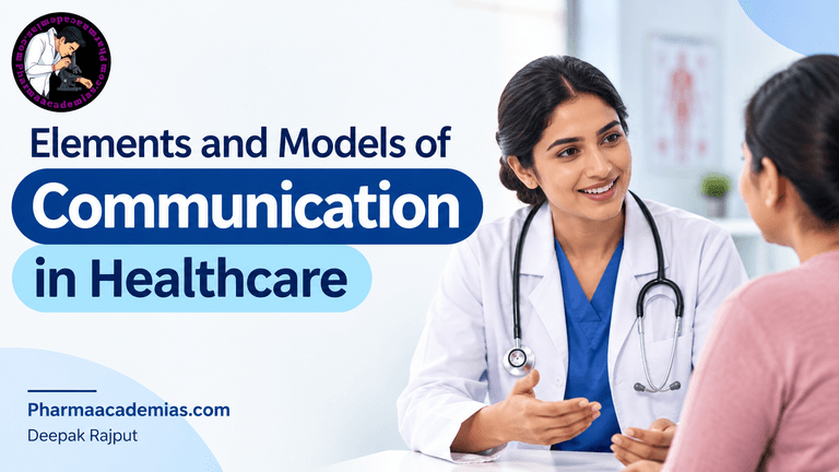 Elements and Models of Communication in Healthcare