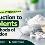 Introduction to Excipients and Methods of Preparation